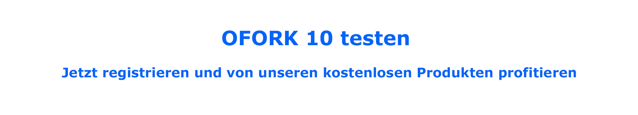 OFORK 11 Testsystem